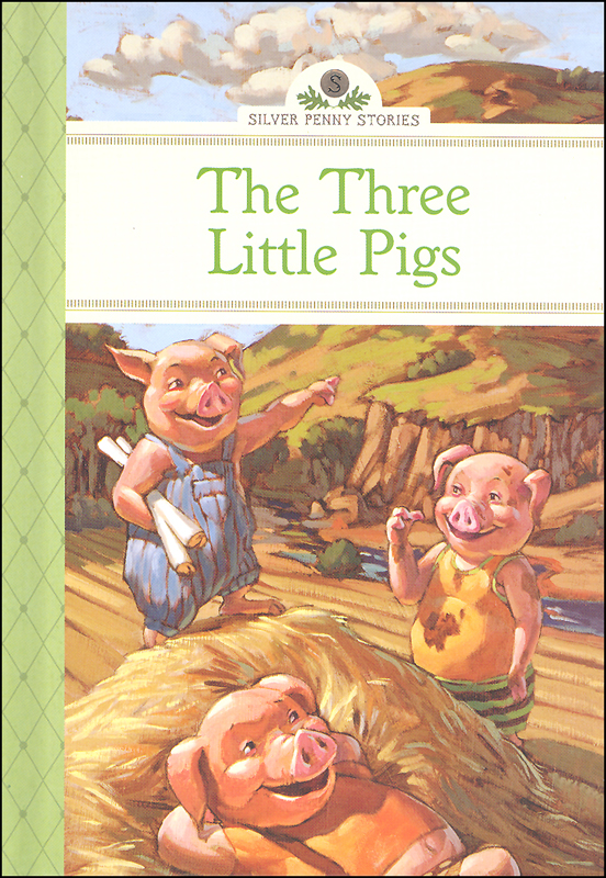 Three Little Pigs (Silver Penny Stories) | Sterling Children's Books ...