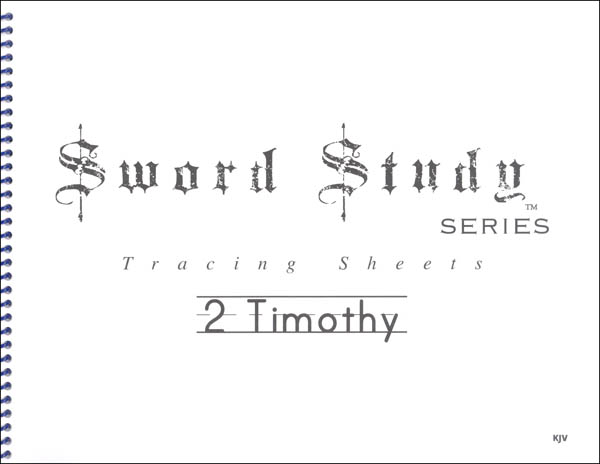 2 Timothy Sword Study Tracing Sheet - King James Version
