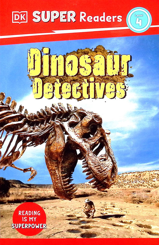 Dinosaur Detectives (DK Reader Level 4)