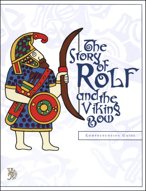Story of Rolf and the Viking Bow Comprehension Guide