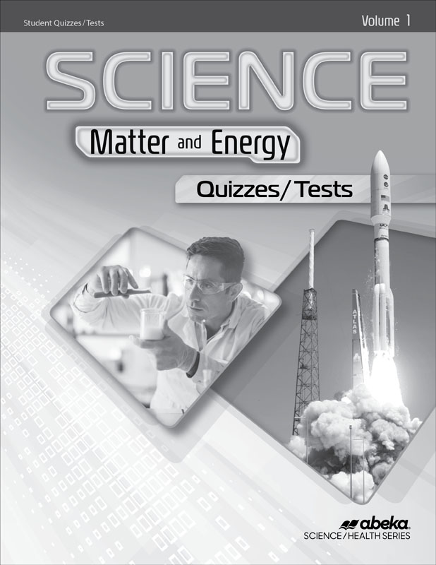 Science: Matter and Energy Quiz and Test Book Volume 1 - Revised