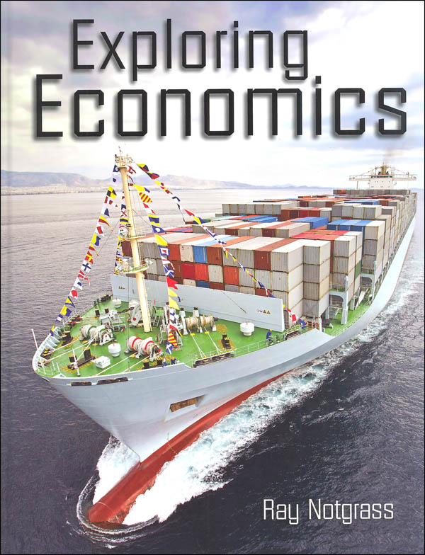 Exploring Economics Curriculum Package | Notgrass Company | 9781609990923