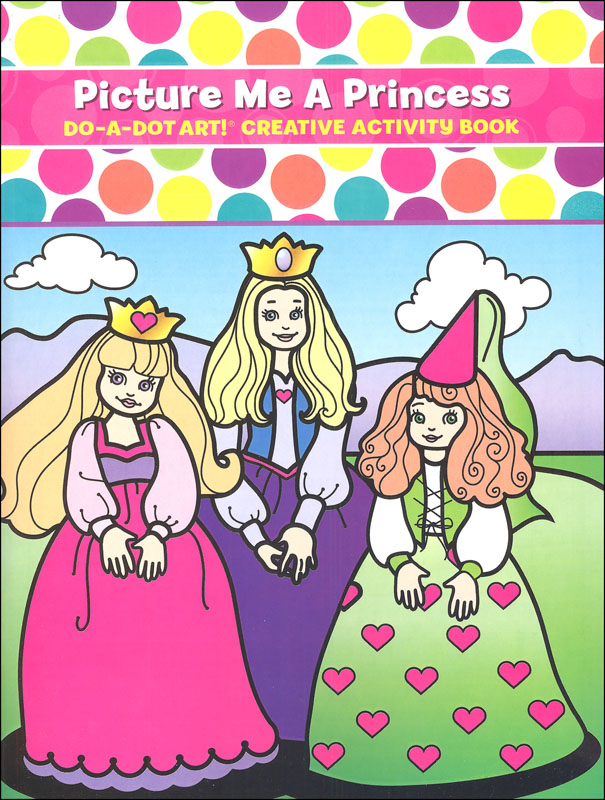 Picture Me a Princess Creative Art Book