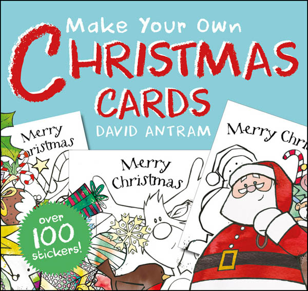 Make Your Own Christmas Cards Salariya Book Company 9781912006212