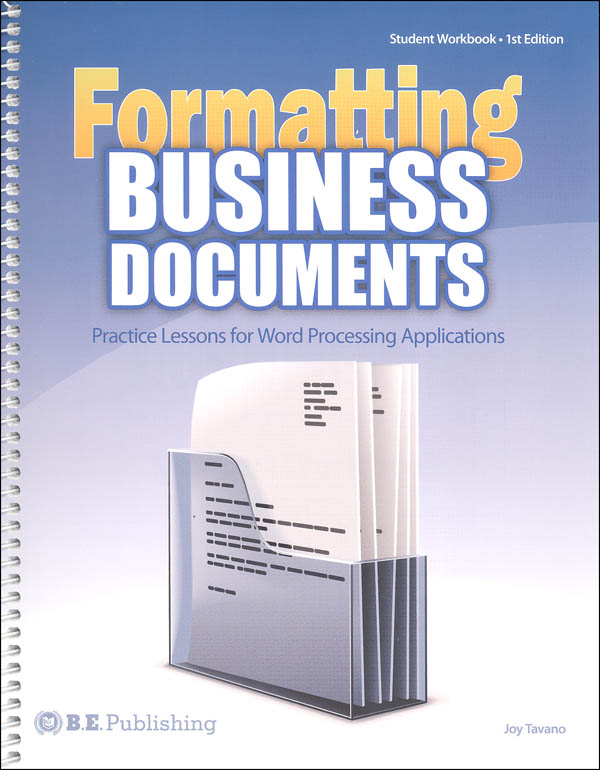 Formatting Business Documents | B.E. Publishing | 9781934422502