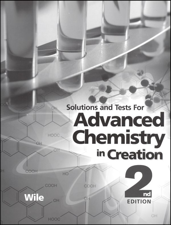 Advanced Chemistry in Creation Solution Manual Only