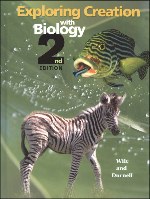 Exploring Creation w/ Biology Textbook