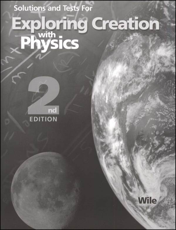 Exploring Creation with Physics Solution Manual Only 2nd Edition