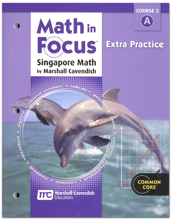 Math in Focus Course 3 Extra Practice A (Gr 8