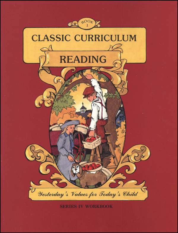 Classic Curriculum Reading Series Series 4 Workbook 1