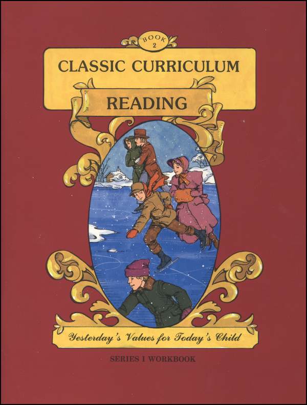 Classic Curriculum Reading Series Series 1 Workbook 2