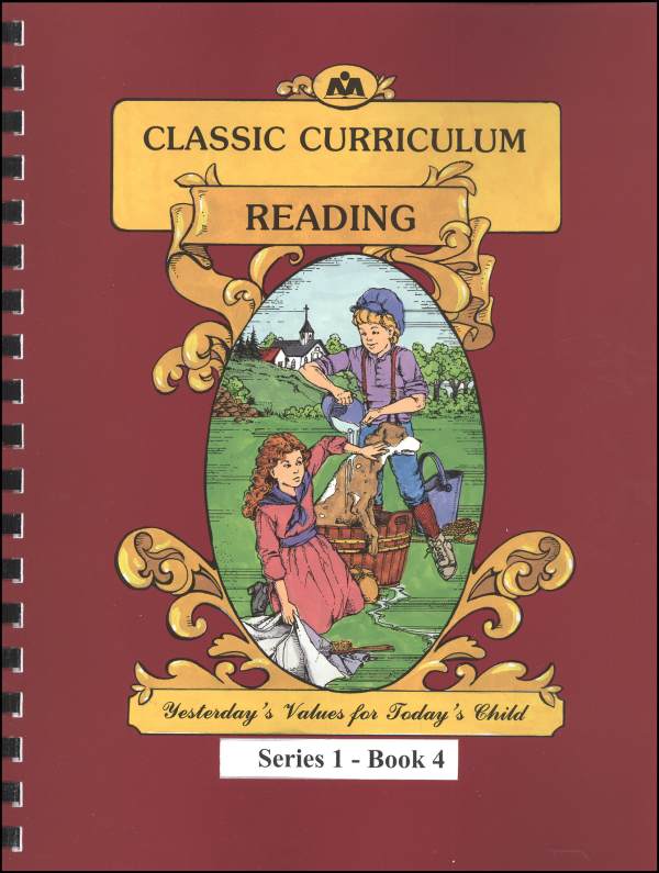 Classic Curriculum Reading Series Series 1 Workbook 4