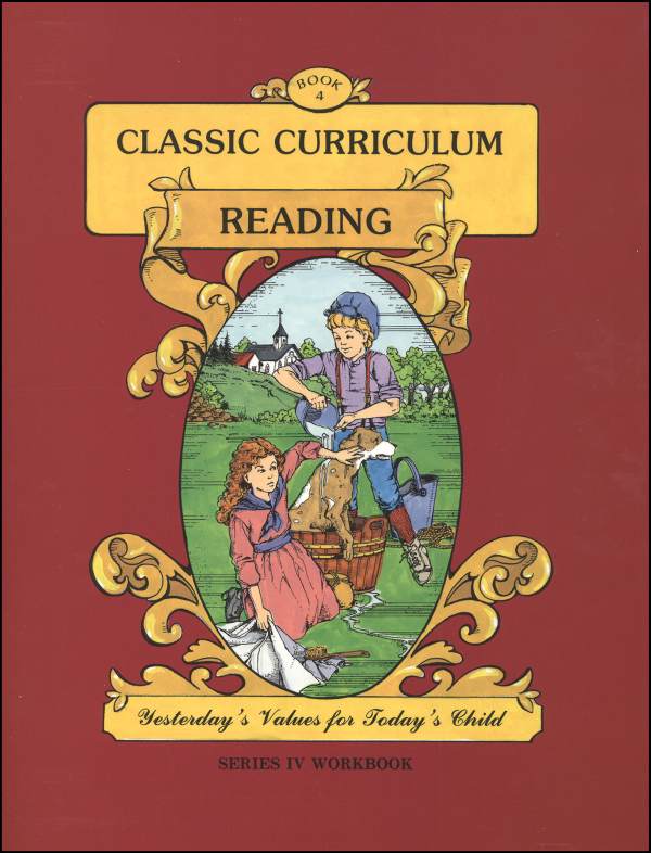Classic Curriculum Reading Series Series 4 Workbook 4