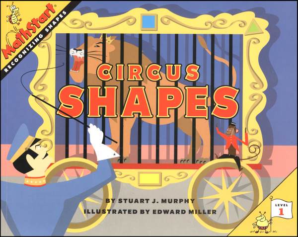 Circus Shapes (MathStart Level 1) Rec Shapes