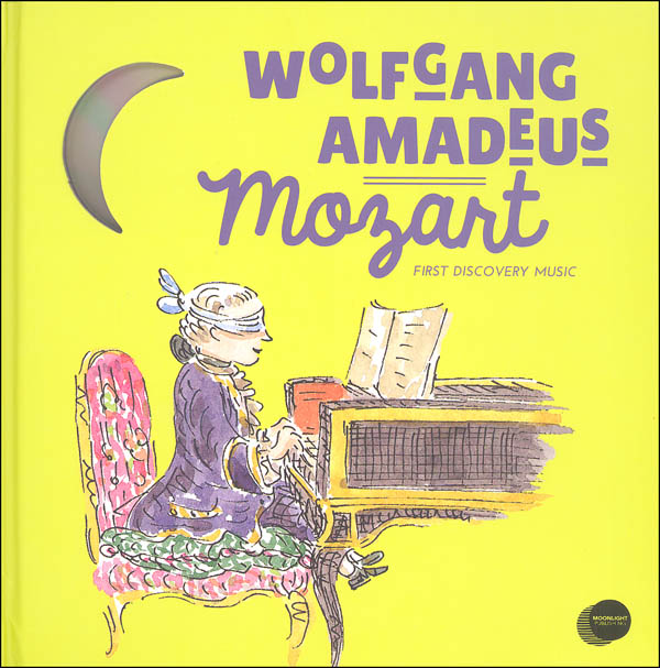 First Discovery Music: Mozart Book and CD