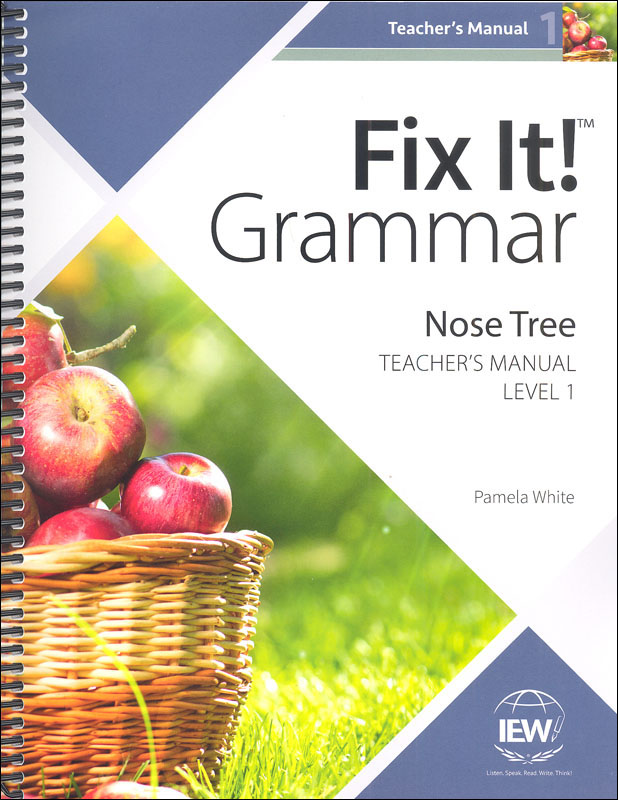 Fix It! Grammar: Level 1 Nose Tree Teacher's Manual