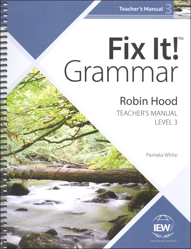 Fix It! Grammar: Level 3 Robin Hood Teacher Manual