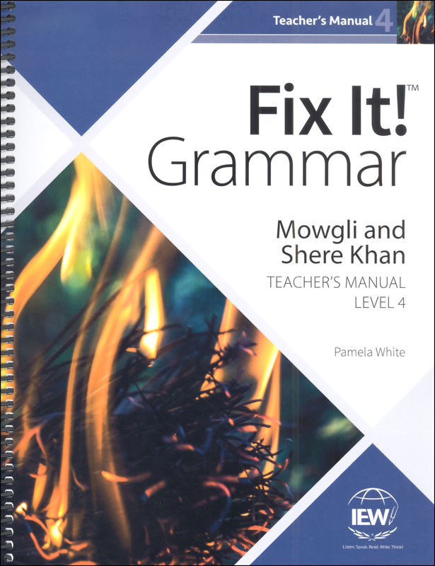 Fix It! Grammar: Level 4 Mowgli/Sher Khan Teacher Manual
