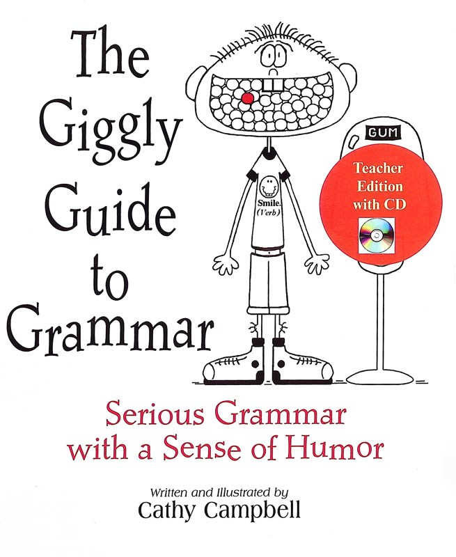Giggly Guide To Grammar Deluxe Teacher's Edition With CD