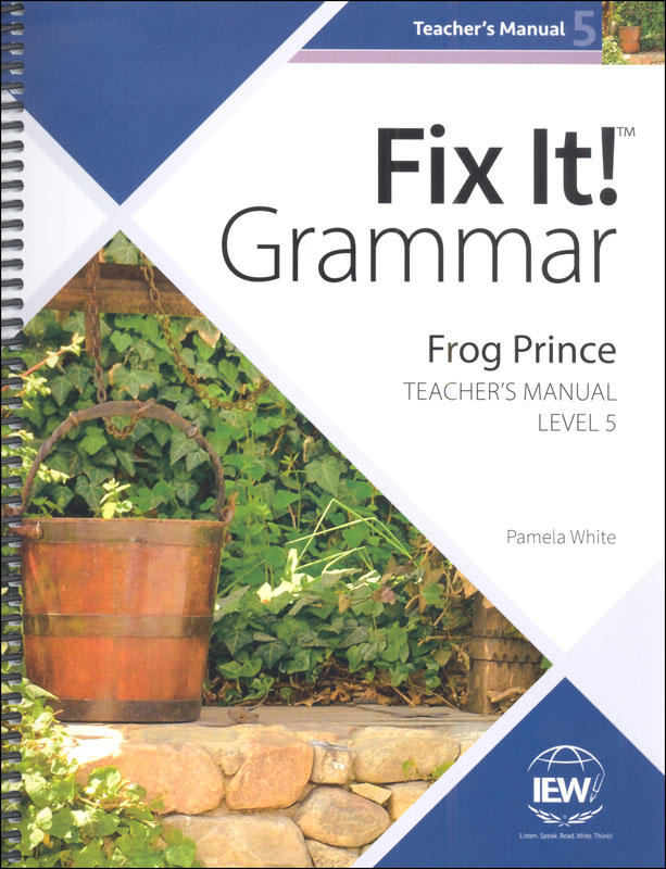Fix It! Grammar: Level 5 Frog Prince Teacher Manual
