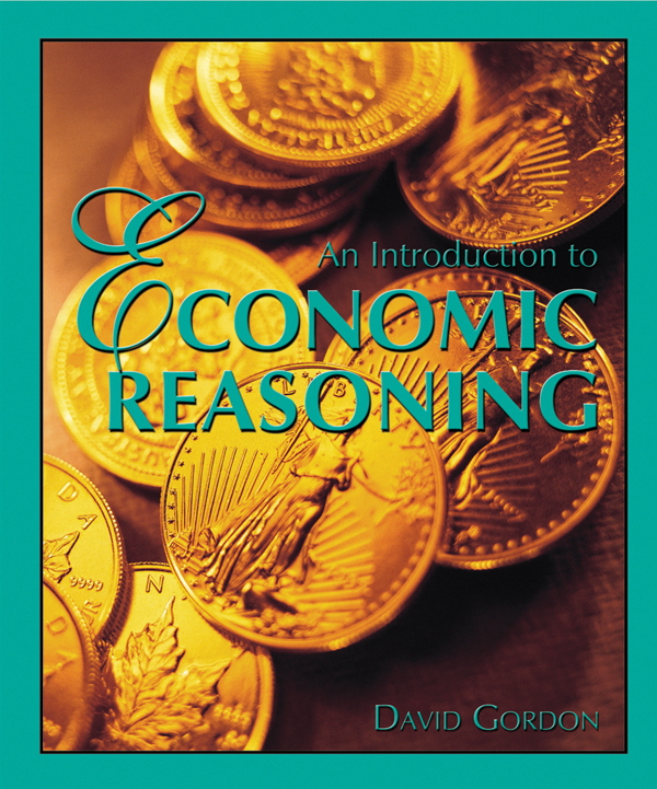 Introduction to Economic Reasoning Sheridan Publishing 9780945466284