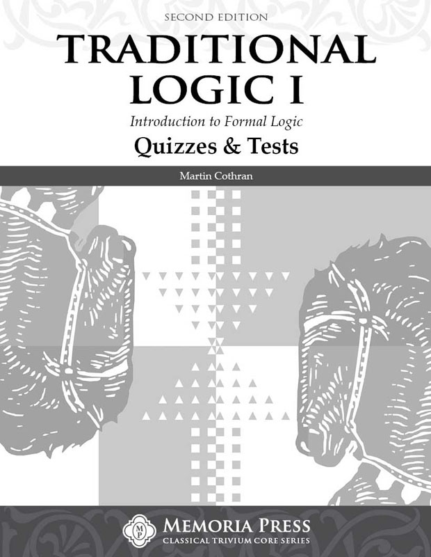 Traditional Logic I Quizzes and Tests