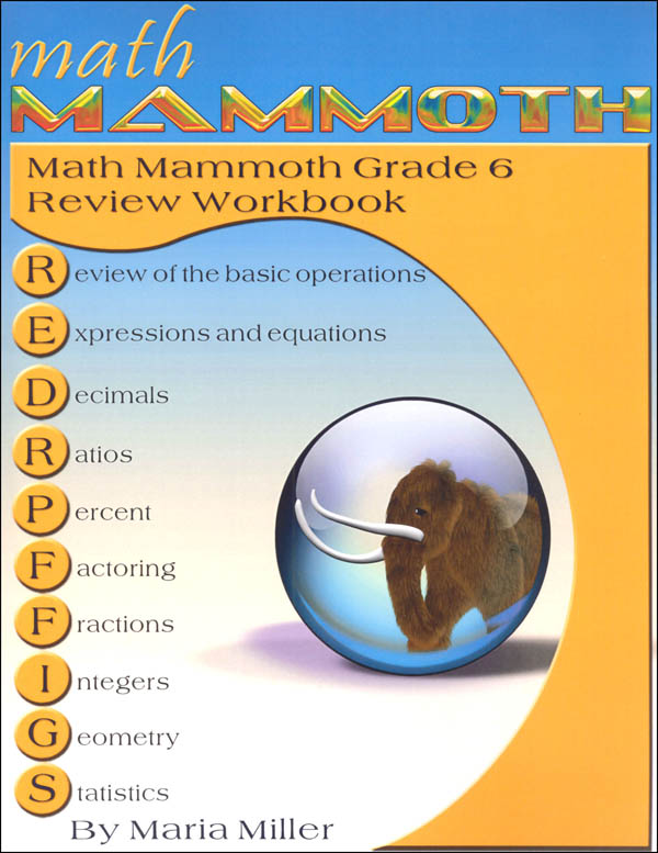 Math Mammoth Review Workbook - Grade 6