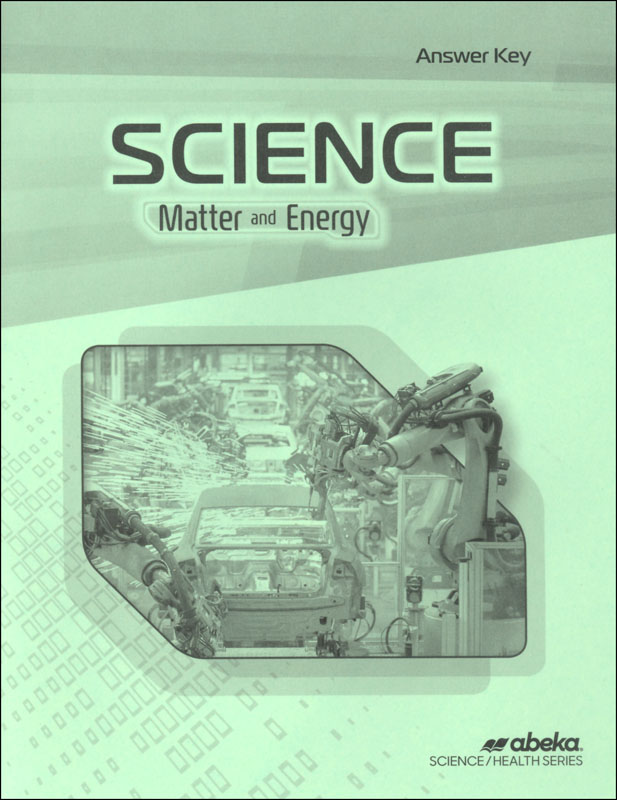 Science: Matter and Energy Answer Key - Revised