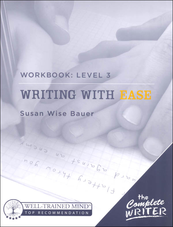 Complete Writer - Writing With Ease Workbook 3
