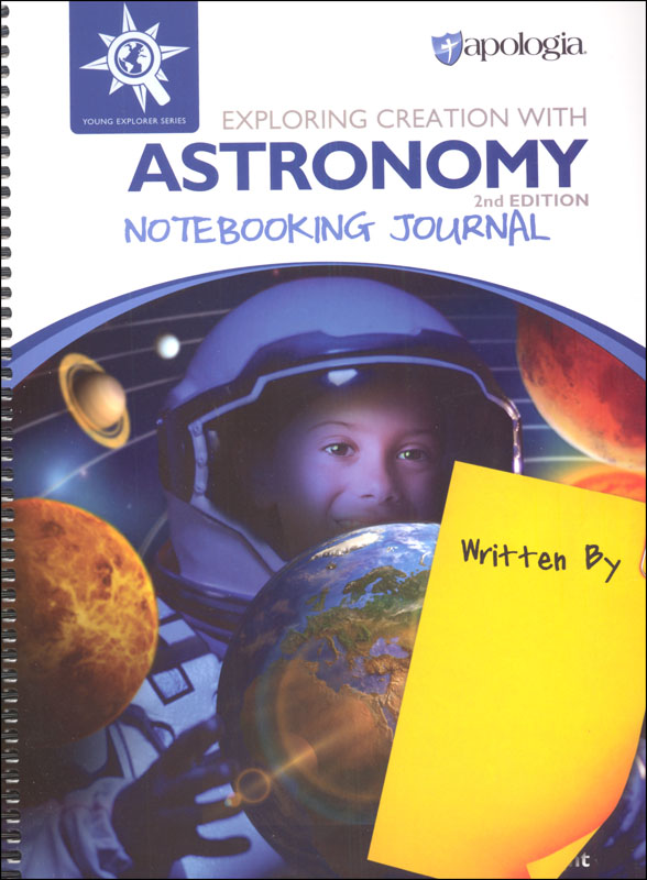 Exploring Creation with Astronomy Notebooking Journal (2nd edition)