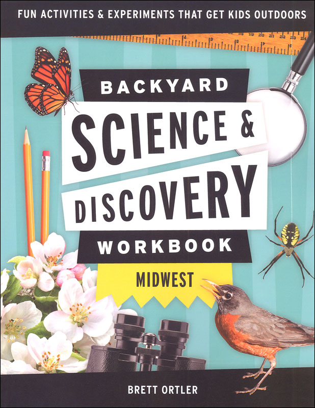 Backyard Science & Discovery Wkbk Midwest