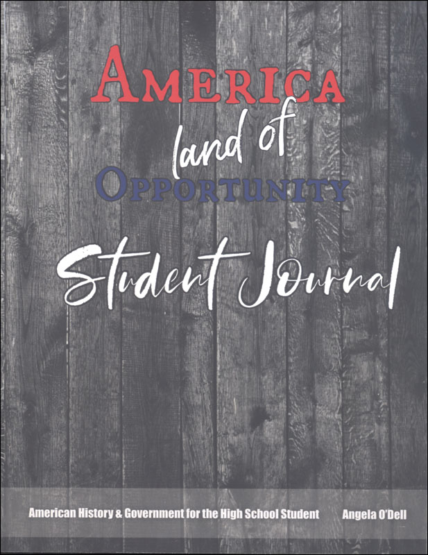 Living History of Our World: America, Land of Opportunity Student Journal