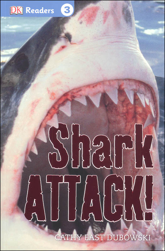 Shark Attack! (DK Reader Level 3)