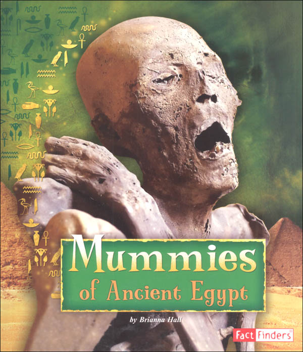 Mummies of Ancient Egypt (Ancient Egyptian Civilization)