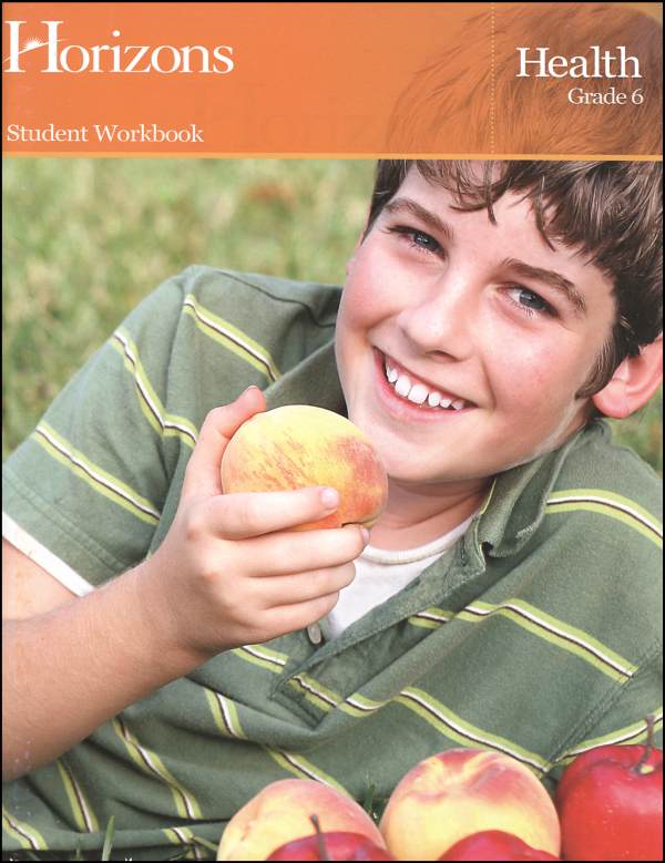 Horizons Health Workbook Gr 6