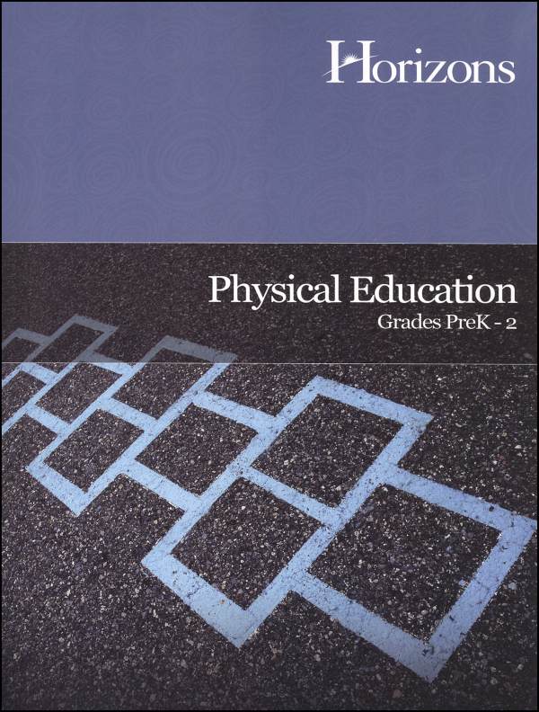 Horizons Physical Education Gr PK-2