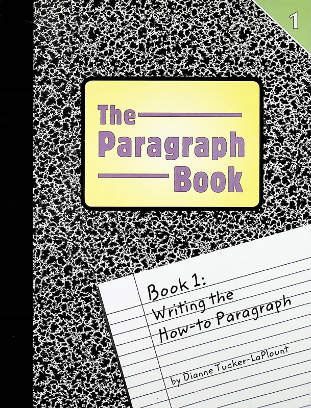 Paragraph Book 1: Writing the How To Paragrap