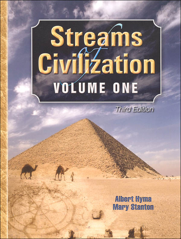 Streams of Civilization Volume One Third Edition