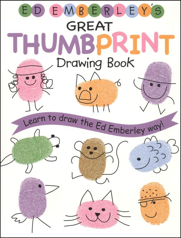 Ed Emberley's Great Thumbprint Drawing Book | Little, Brown and Company |  9780316789684