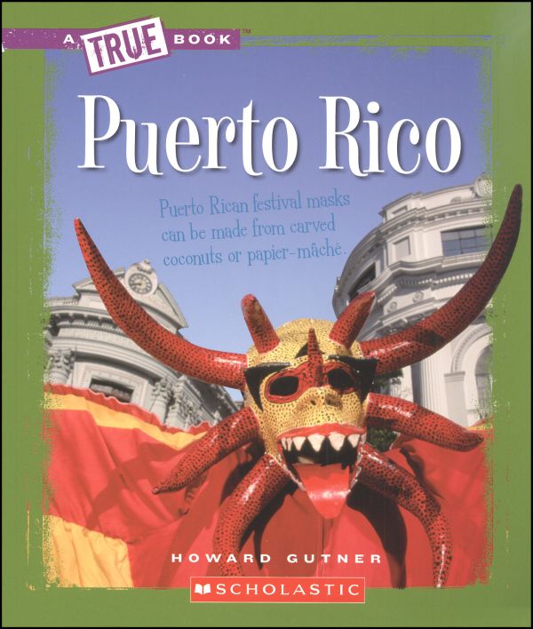 Puerto Rico (Geography True Book - Countries)