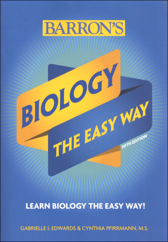 Biology The Easy Way Barron's Educational Series 9781438012155