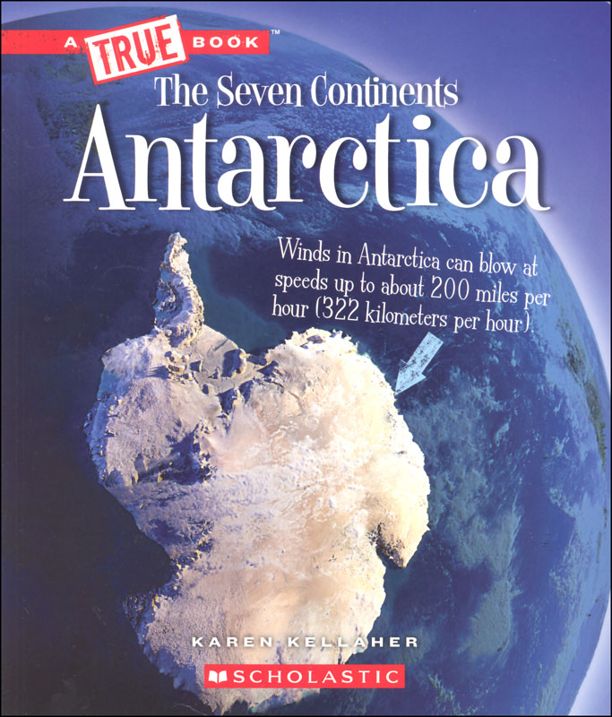 Antarctica (True Books - Continents)
