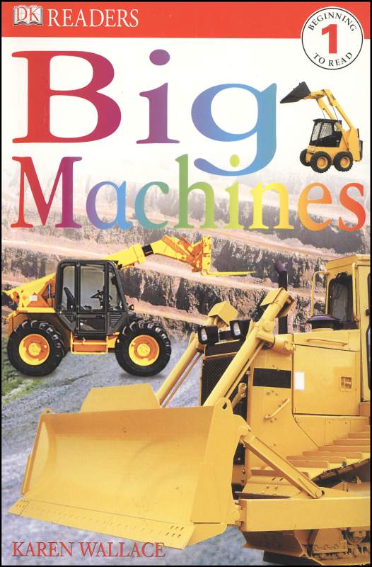 Big Machines (DK Reader Level 1)
