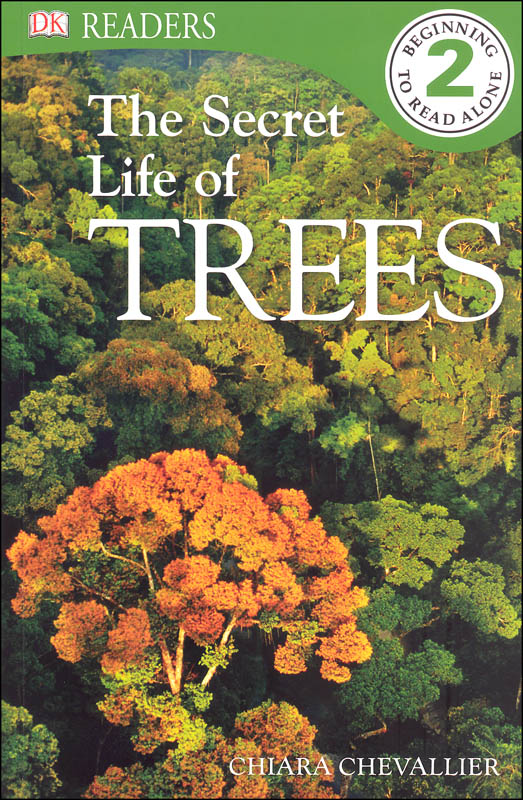 Secret Life of Trees (DK Reader Level 2)