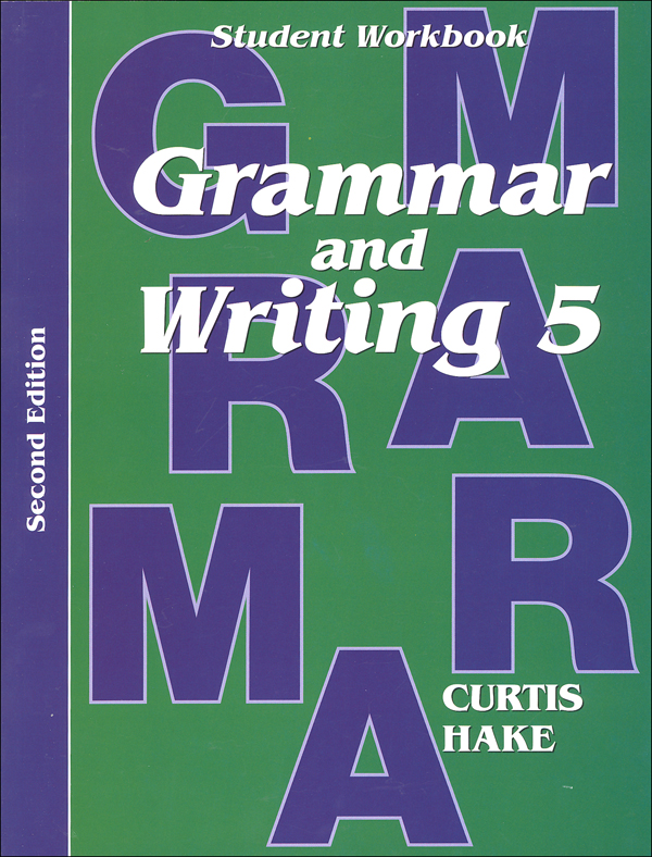 Grammar & Writing 5 Student Workbook 2ED