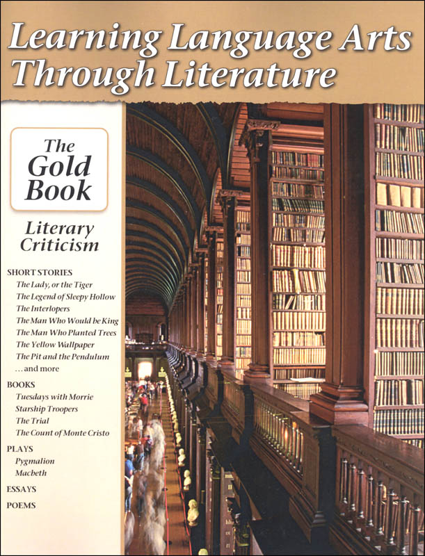 Learning Language Arts Through Literature Gold Literary