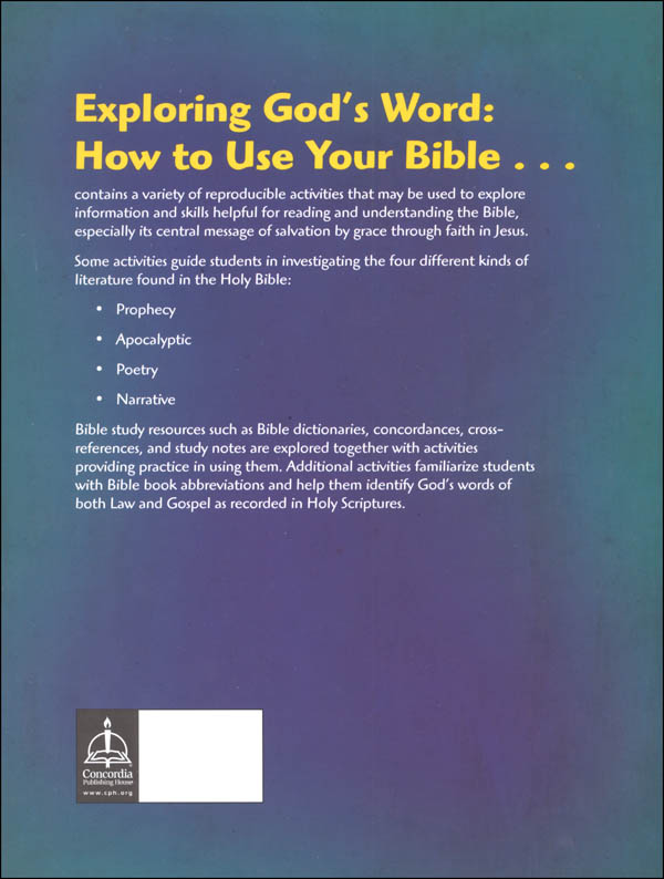 Exploring God's Word: How To Use Your Bible | Concordia Publishing ...