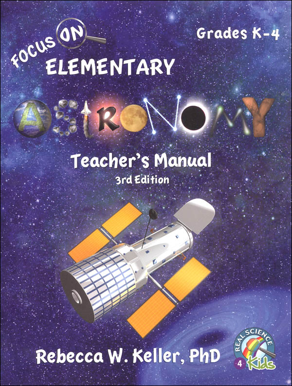 Focus On Elementary Astronomy Teacher's Manual (3rd Edition)