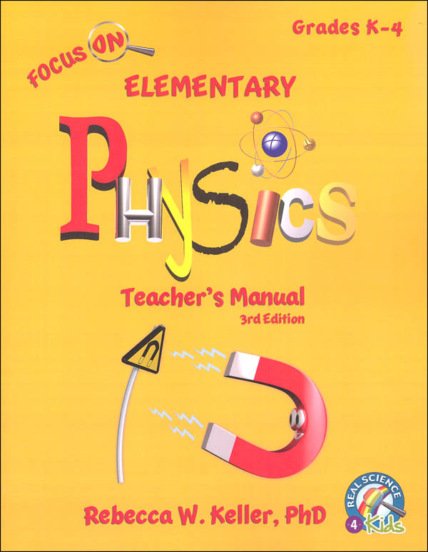 Focus On Elementary Physics Teacher's Manual (3rd Edition)