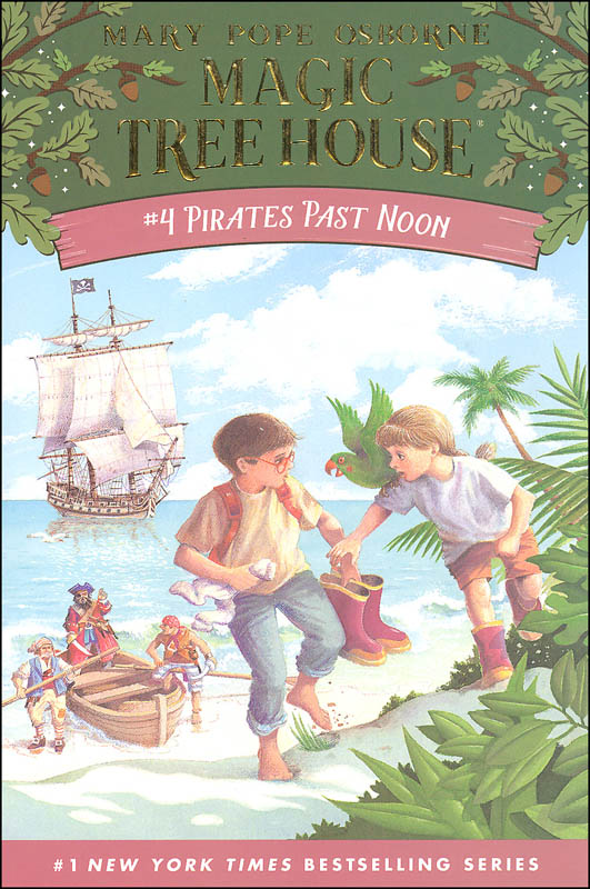 Pirates Past Noon (Magic Tree House #4) | Random House Books for Young ...